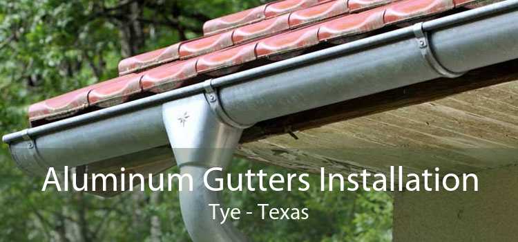 Aluminum Gutters Installation Tye - Texas