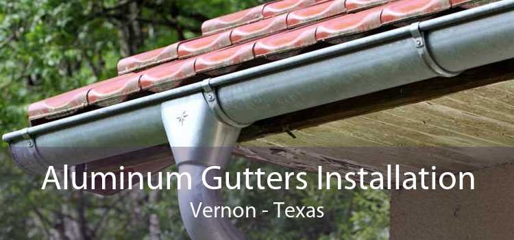 Aluminum Gutters Installation Vernon - Texas