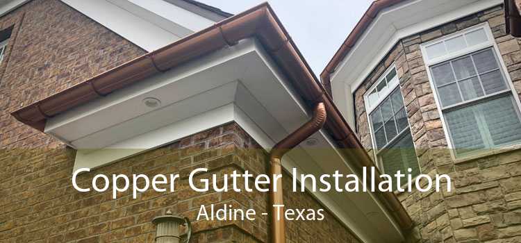 Copper Gutter Installation Aldine - Texas