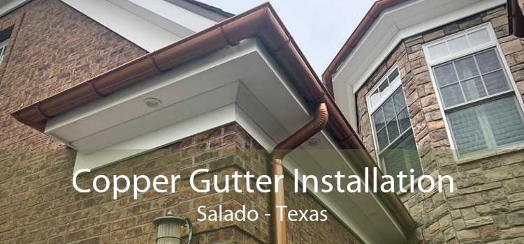 Copper Gutter Installation Salado - Texas