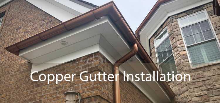 Copper Gutter Installation 
