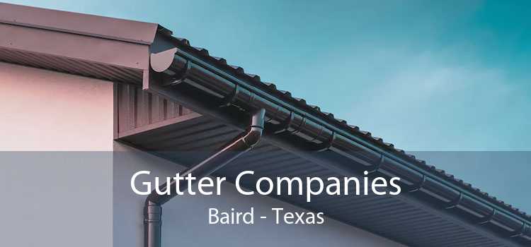 Gutter Companies Baird - Texas