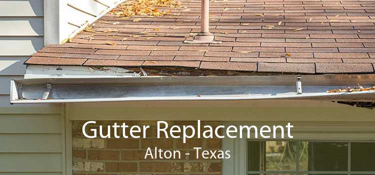 Gutter Replacement Alton - Texas
