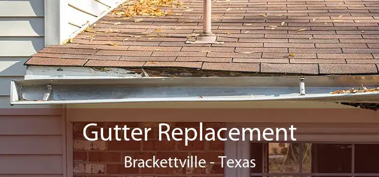 Gutter Replacement Brackettville - Texas