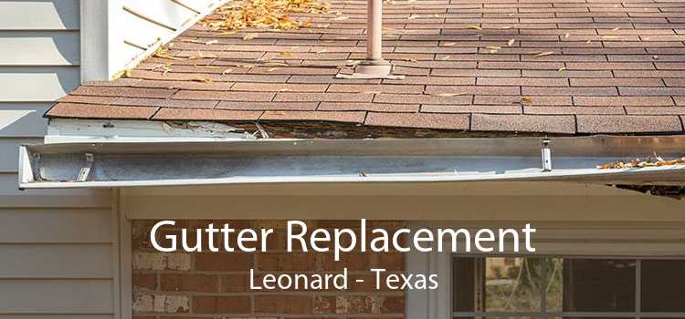 Gutter Replacement Leonard - Texas