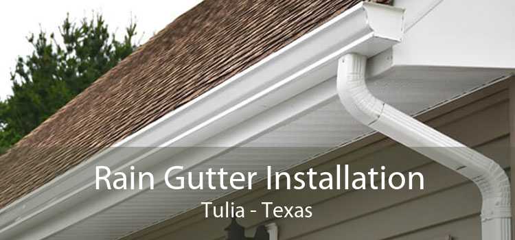 Rain Gutter Installation Tulia - Texas