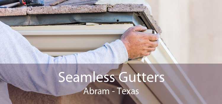 Seamless Gutters Abram - Texas