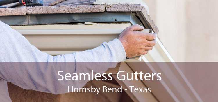Seamless Gutters Hornsby Bend - Texas