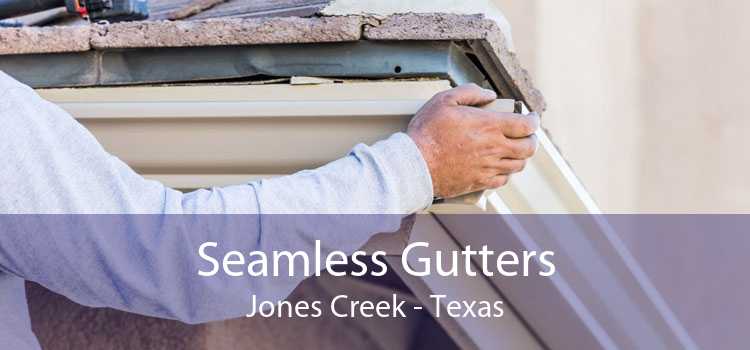 Seamless Gutters Jones Creek - Texas