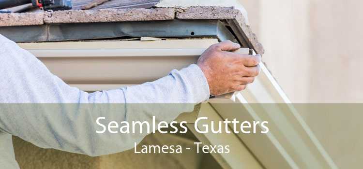 Seamless Gutters Lamesa - Texas