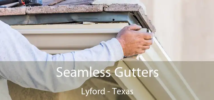 Seamless Gutters Lyford - Texas