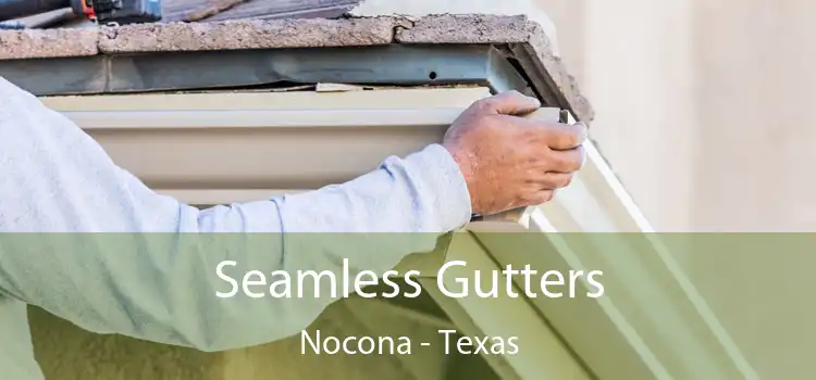 Seamless Gutters Nocona - Texas