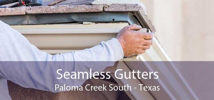 Seamless Gutters Paloma Creek South - Texas