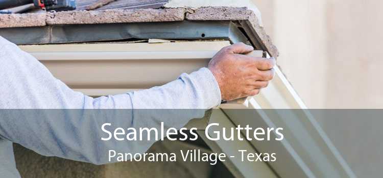 Seamless Gutters Panorama Village - Texas