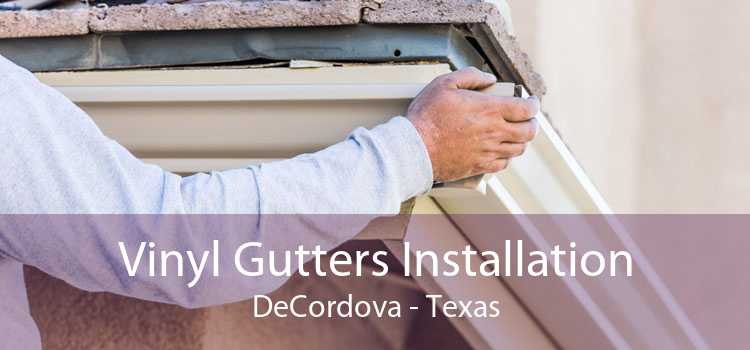 Vinyl Gutters Installation DeCordova - Texas