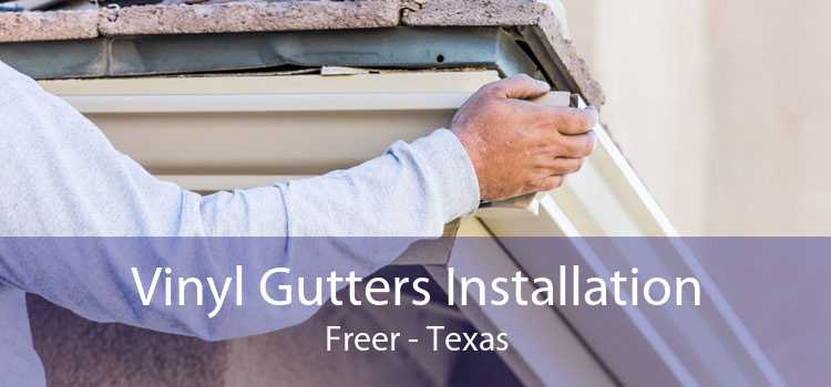 Vinyl Gutters Installation Freer - Texas