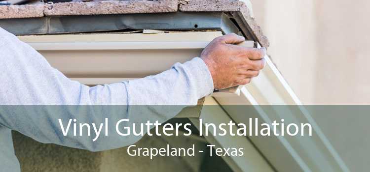 Vinyl Gutters Installation Grapeland - Texas