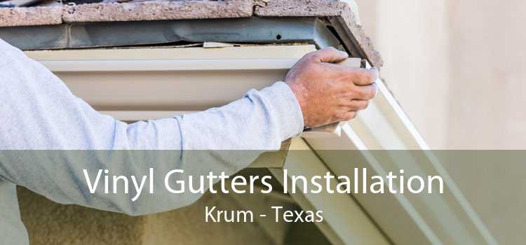 Vinyl Gutters Installation Krum - Texas