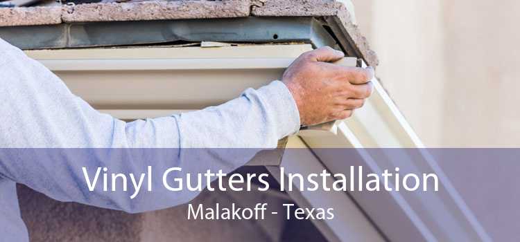 Vinyl Gutters Installation Malakoff - Texas