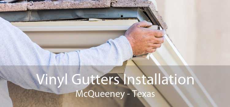 Vinyl Gutters Installation McQueeney - Texas