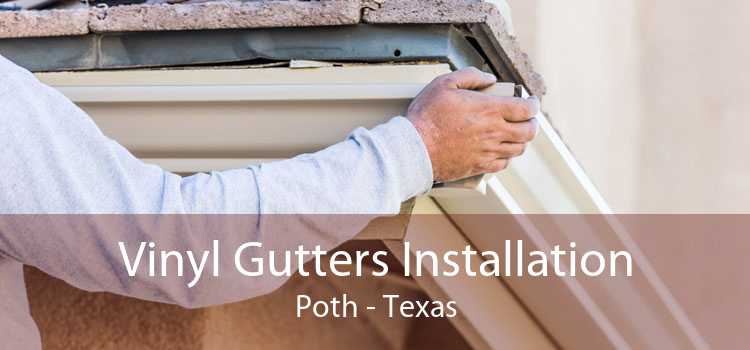 Vinyl Gutters Installation Poth - Texas
