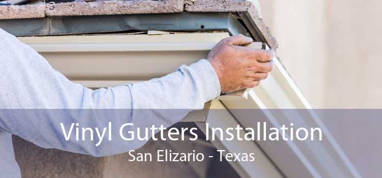 Vinyl Gutters Installation San Elizario - Texas
